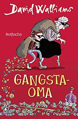 Kartonierter Einband Gangsta-Oma von David Walliams