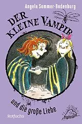 Kartonierter Einband Der kleine Vampir und die große Liebe von Angela Sommer-Bodenburg
