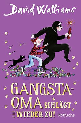 Kartonierter Einband Gangsta-Oma schlägt wieder zu! von David Walliams