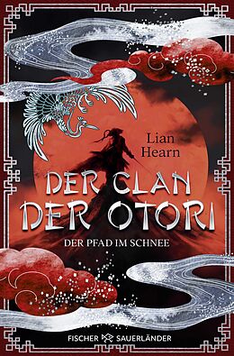 Kartonierter Einband Der Clan der Otori. Der Pfad im Schnee von Lian Hearn