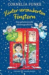 Kartonierter Einband Hinter verzauberten Fenstern von Cornelia Funke