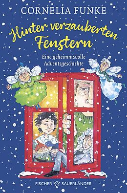 Kartonierter Einband Hinter verzauberten Fenstern von Cornelia Funke