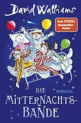 Kartonierter Einband Die Mitternachtsbande von David Walliams