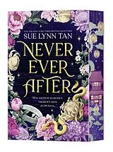 Kartonierter Einband Never Ever After von Sue Lynn Tan