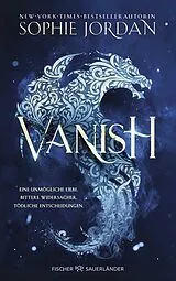 Kartonierter Einband Vanish von Sophie Jordan