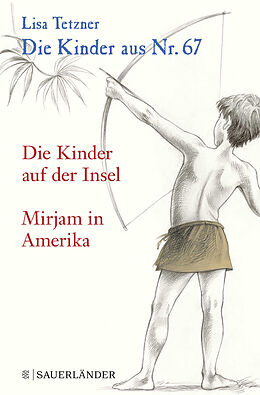 Kartonierter Einband Die Kinder aus Nr. 67 von Lisa Tetzner