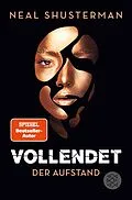 E-Book (epub) Vollendet  Der Aufstand von Neal Shusterman