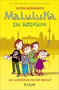 E-Book (epub) Ma.Lu.Lu.Ka.  Ein Ratekrimi von Volker Weidermann