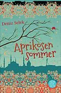 E-Book (epub) Aprikosensommer von Deniz Selek