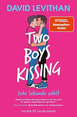 E-Book (epub) Two Boys Kissing  Jede Sekunde zählt von David Levithan