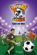 E-Book (epub) Fußball-Haie: Spiel mit Biss von Andreas Schlüter, Irene Margil