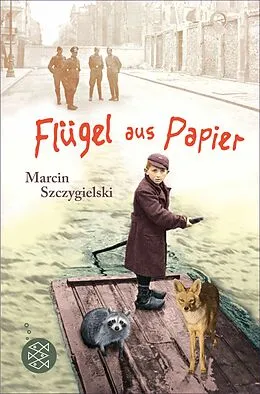 E-Book (epub) Flügel aus Papier von Marcin Szczygielski