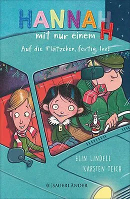 E-Book (epub) Hanna(h) mit nur einem H. Auf die Plätzchen fertig los von Elin Lindell
