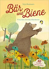 E-Book (epub) Bär und Biene  Freunde sind das Allerbeste von Stijn Moekaars