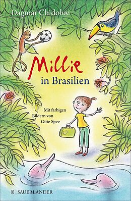 E-Book (epub) Millie in Brasilien von Dagmar Chidolue