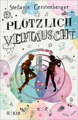 E-Book (epub) Plötzlich vertauscht von Stefanie Gerstenberger