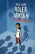 E-Book (epub) Als wir Adler wurden von Uticha Marmon