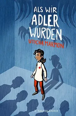 E-Book (epub) Als wir Adler wurden von Uticha Marmon