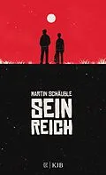 E-Book (epub) Sein Reich von Martin Schäuble