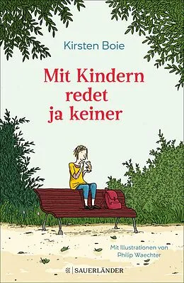 E-Book (epub) Mit Kindern redet ja keiner von Kirsten Boie