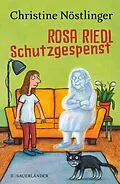 E-Book (epub) Rosa Riedl Schutzgespenst von Christine Nöstlinger