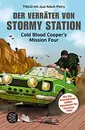 E-Book (epub) Der Verräter von Stormy Station von THiLO