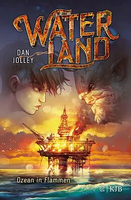 E-Book (epub) Waterland - Ozean in Flammen von Dan Jolley