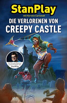 E-Book (epub) Die Verlorenen von Creepy Castle von Kerstin Carlstedt, StanPlay