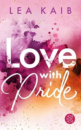 E-Book (epub) Love with Pride von Lea Kaib