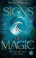E-Book (epub) Signs of Magic 2  Die Suche nach Tzunath von Mikkel Robrahn