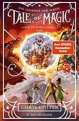 E-Book (epub) Tale of Magic: Die Legende der Magie  Ein gefährlicher Pakt von Chris Colfer