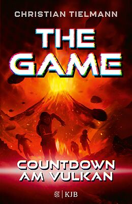 E-Book (epub) The Game  Countdown am Vulkan von Christian Tielmann