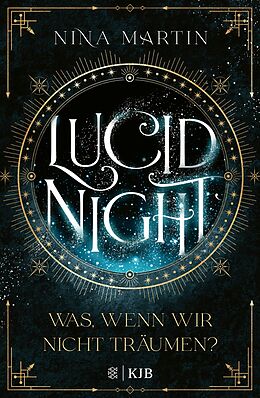 E-Book (epub) Lucid Night  Was, wenn wir nicht träumen? von Nina Martin
