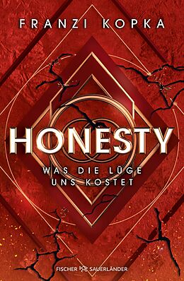 E-Book (epub) Honesty. Was die Lüge uns kostet von Franzi Kopka