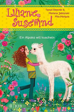 E-Book (epub) Liliane Susewind  Ein Alpaka will kuscheln von Tanya Stewner, Marlene Jablonski