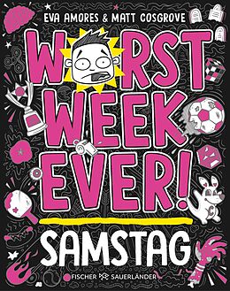 E-Book (epub) Worst Week Ever  Samstag von Matt Cosgrove, Eva Amores