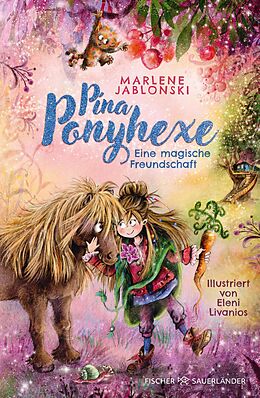 E-Book (epub) Pina Ponyhexe  Eine magische Freundschaft von Marlene Jablonski