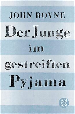 E-Book (epub) Der Junge im gestreiften Pyjama von John Boyne