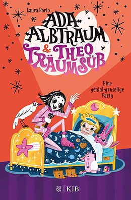 E-Book (epub) Ada Albtraum und Theo Träumsüß  Eine genial-gruselige Party von Laura Borio