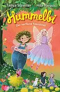 E-Book (epub) Hummelbi  Der verflixte Feenstreit von Tanya Stewner