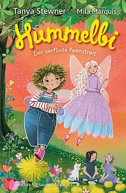E-Book (epub) Hummelbi  Der verflixte Feenstreit von Tanya Stewner
