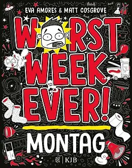 E-Book (epub) Worst Week Ever  Montag von Matt Cosgrove, Eva Amores