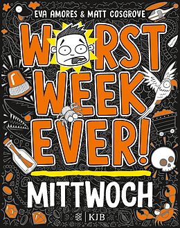 E-Book (epub) Worst Week Ever  Mittwoch von Matt Cosgrove, Eva Amores