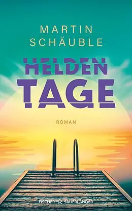 E-Book (epub) Heldentage von Martin Schäuble