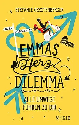 E-Book (epub) Emmas Herzdilemma von Stefanie Gerstenberger