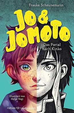 E-Book (epub) Jo &amp; Jomoto  Das Portal nach Kinko von Frauke Scheunemann