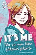 E-Book (epub) It's me oder Wie mein Leben plötzlich glitzerte von Mara Andeck