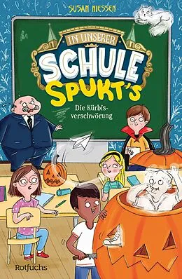 E-Book (epub) In unserer Schule spukt's  Die Kürbisverschwörung von Susan Niessen