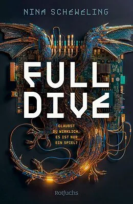 E-Book (epub) Full Dive von Nina Scheweling