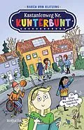 E-Book (epub) Kastanienweg Nr. Kunterbunt  Ellas Marsmädchen-Tagebuch von Maren von Klitzing